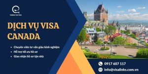 Dịch vụ làm visa Canada du lịch, công tác, thăm thân