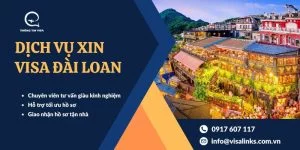 Dịch vụ làm visa Đài Loan Du lịch - Công tác - Thăm thân