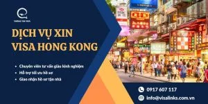 Dịch vụ làm visa Hong Kong nhanh chóng, uy tín tại TP.HCM