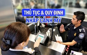 Quy định nhập cảnh Mỹ